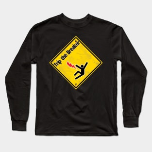 Trip the Breaker band logo Long Sleeve T-Shirt